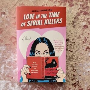 Alicia Thompson 'Love in the Time of Serial Killers' Book